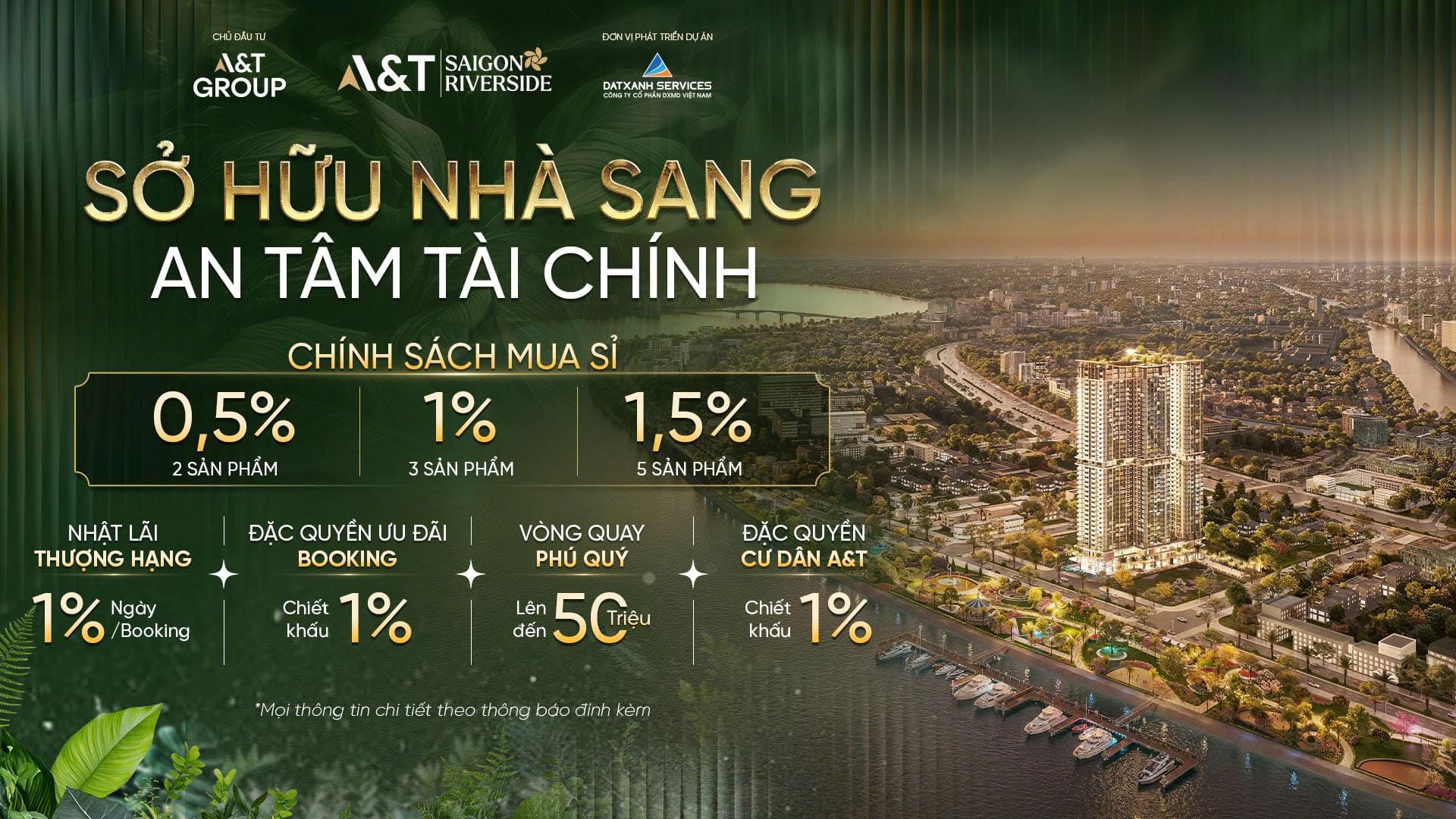 Chính sách ưu đãi dự án A&T Saigon Riverside